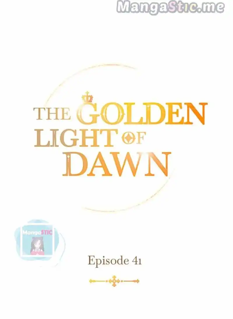 The Golden Light of Dawn [ALL CHAPTERS] Chapter 41 40